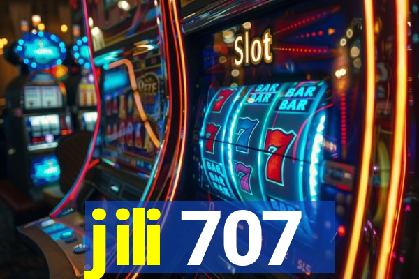 jili 707